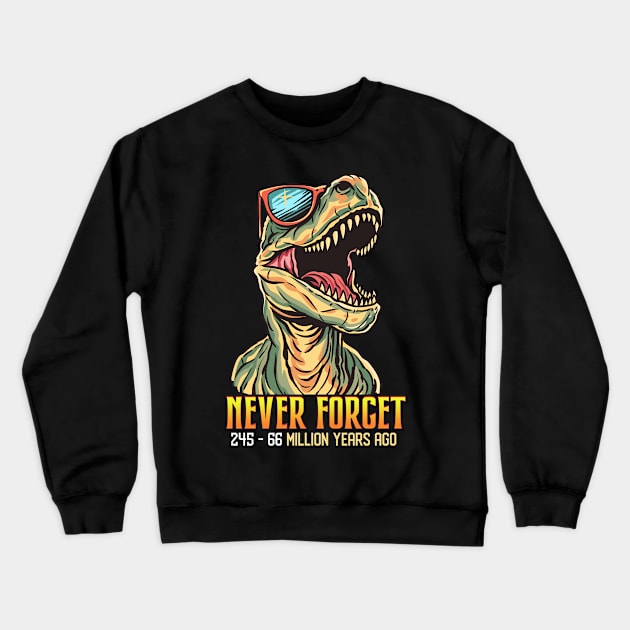 Funny T-Rex Dinosaur Gifts Men Women Kids Funny Dinosaur Crewneck Sweatshirt by KsuAnn